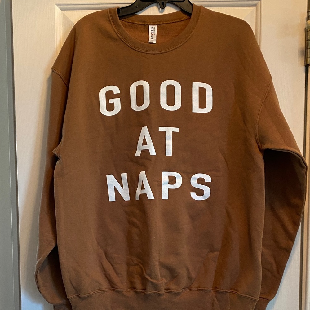 Brown 'Good at Naps' Unisex Sweatshirt